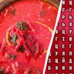 Numai un gurmand adevărat ar găsi cuvântul „borscht” în 10